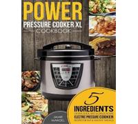 Jamie Mandel Power Pressure Cooker XL Cookbook (Copertina rigida)