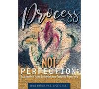 Jamie Marich Process Not Perfection (Tascabile)