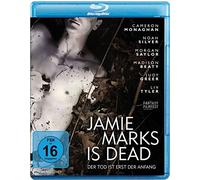 Jamie Marks is Dead - Der Tod ist erst der Anfang