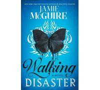 Jamie Mcguire Walking Disaster (Tascabile)