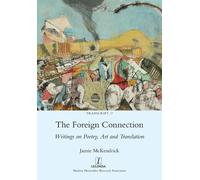 Jamie McKendrick The Foreign Connection (Tascabile) Transcript