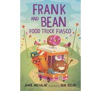 Jamie Michalak Frank and Bean: Food Truck Fiasco (Copertina rigida)