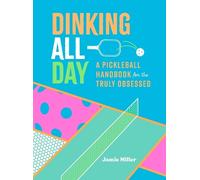 Jamie Miller Dinking All Day (Copertina rigida)