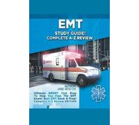 Jamie Montoya EMT Study Guide Complete A-Z Review (Tascabile)