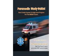 Jamie Montoya Paramedic Study Guide Best Crash Course to Help You P (Tascabile)