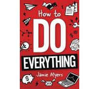 Jamie Myers How To Do Everything (Tascabile)