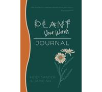 Jamie Nix Heidi Sander Plant Your Words Journal (Tascabile)