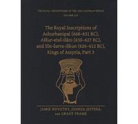 Jamie Novotny J The Royal Inscriptions of Ashurbanipal (668-6 (Copertina rigida)