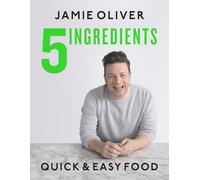 Jamie Oliver 5 Ingredients (Copertina rigida)