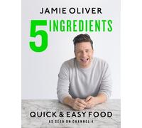 Jamie Oliver 5 Ingredients - Quick & Easy Food (Copertina rigida)