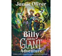 Jamie Oliver Billy and the Giant Adventure (Tascabile)
