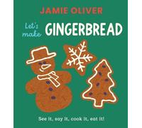 Jamie Oliver Let's Make Gingerbread (Libro di cartone)