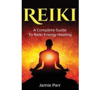 Jamie Parr Reiki (Copertina rigida)