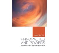 Jamie Pitts Principalities and Powers (Tascabile)