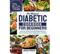 Jamie Press The Ultimate Diabetic Cookbook for Beginners (Copertina rigida)