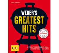 Jamie Purviance Weber's Greatest Hits: Best of Weber für jede (Copertina rigida)