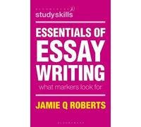 Jamie Q Roberts Robert Buch Essentials of Essay Writing (Tascabile)