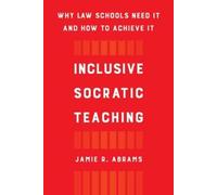 Jamie R. Abrams Inclusive Socratic Teaching (Copertina rigida)