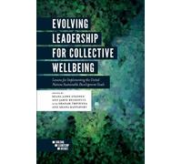 Jamie Rezmovits Evolving Leadership for Collective Wellbeing (Tascabile)