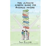 Jamie Rizzo Cfa The Ultimate Career Guide for Business Majors (Tascabile)