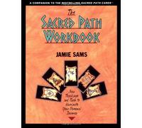 Jamie Sams The Sacred Path Workbook (Tascabile)