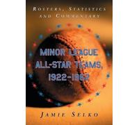 Jamie Selko Minor League All-Star Teams, 1922-1962 (Tascabile)