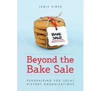 Jamie Simek Beyond the Bake Sale (Copertina rigida)