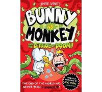 Jamie Smart Bunny vs. Monkey and the League of Doom (Tascabile) Bunny vs. Monkey