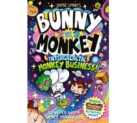 Jamie Smart Bunny vs Monkey: Intergalactic Monkey Business (a Phoen (Tascabile)