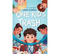 Jamie Sumner One Kid's Trash (Copertina rigida)