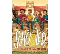 Jamie Sumner Schooled (Copertina rigida)