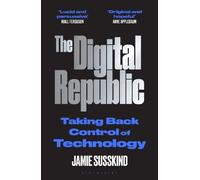 Jamie Susskind The Digital Republic (Tascabile)
