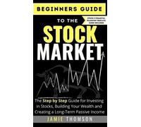 Jamie Thomson Beginners Guide to the Stock Market (Copertina rigida)
