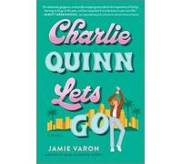 Jamie Varon Charlie Quinn Lets Go (Tascabile)