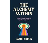 Jamie Varon The Alchemy Within (Tascabile)