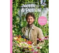 Jamie Walton Nettles & Petals (Copertina rigida)