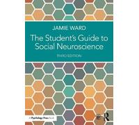 Jamie Ward The Student's Guide to Social Neuroscience (Tascabile)