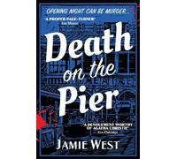 Jamie West Death on the Pier (Tascabile) Bertie Carroll Mysteries