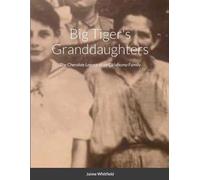 Jamie Whitfield Big Tiger's Granddaughters (Tascabile)