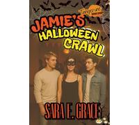 Jamie's Halloween Crawl: A MFM Why Choose Menage Romance