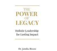 Jamika Bivens The Power of Legacy (Copertina rigida)