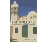 Jamil M. Abun-Nasr Muslim Communities of Grace (Tascabile)