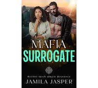 Jamila Jasper Mafia Surrogate (Tascabile) Boston Irish Mafia Romance