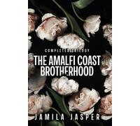 Jamila Jasper The Amalfi Coast Brotherhood Complete Trilogy (Tascabile)