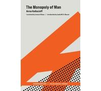 Jamila M. H. Mascat Anna Kuliscioff The Monopoly of Man (Copertina rigida)