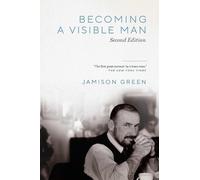 Jamison Green Becoming a Visible Man (Tascabile)