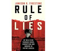 Jamison R. Firestone Rule of Lies (Copertina rigida)