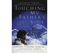 Jamling Tenzing Norgay Touching My Father's Soul (Tascabile)