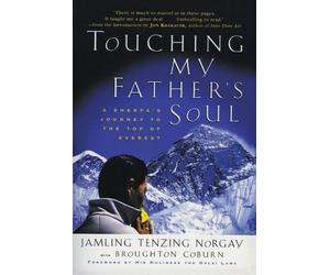 Jamling Tenzing Norgay Touching My Father's Soul (Tascabile)