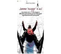 Jamme 'ncopp 'e sci